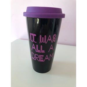 “It was all a dream” travel mug